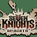 Seven Knights Re:BIRTH